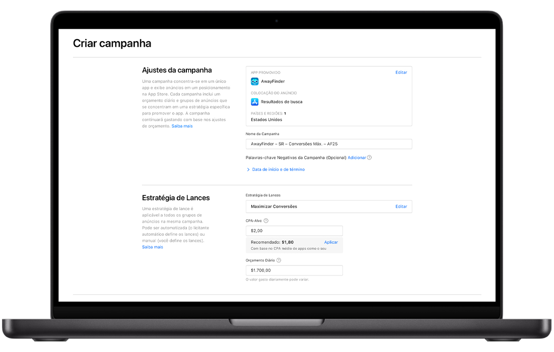 A tela Criar Campanha está preenchida para uma campanha de Maximize Conversões. Na seção Ajustes da Campanha, o app promovido é o AwayFinder, a colocação do anúncio corresponde a Resultados de Busca, e o nome da campanha é informado. Na seção Estratégia de Lances, a opção Maximize Conversões está selecionada, o CPA-alvo está definido em US$ 2,00, com a exibição de um CPA-alvo recomendado logo abaixo, e o orçamento diário é de US$ 1.700.