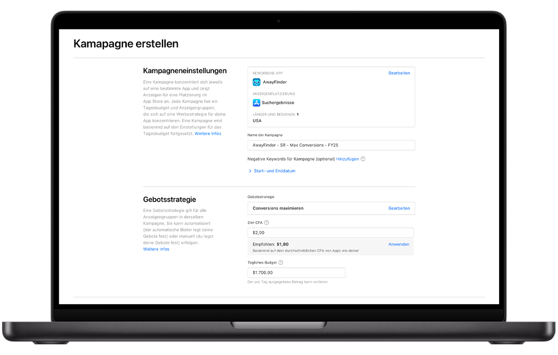 Der Bildschirm „Kampagne erstellen“ wird für eine „Conversions maximieren“-Kampagne ausgefüllt. Im Abschnitt „Kampagneneinstellungen“ ist die beworbene App AwayFinder ausgewählt, als Anzeigenplatzierung ist „Suchergebnisse“ ausgewählt und der Kampagnenname ist eingetragen. Im Abschnitt „Gebotsstrategie“ ist „Conversions maximieren“ ausgewählt, der Ziel-CPA beträgt 2,00 USD (mit einem empfohlenen Ziel-CPA, der darunter angezeigt wird) und das Tagesbudget liegt bei 1.700 USD.