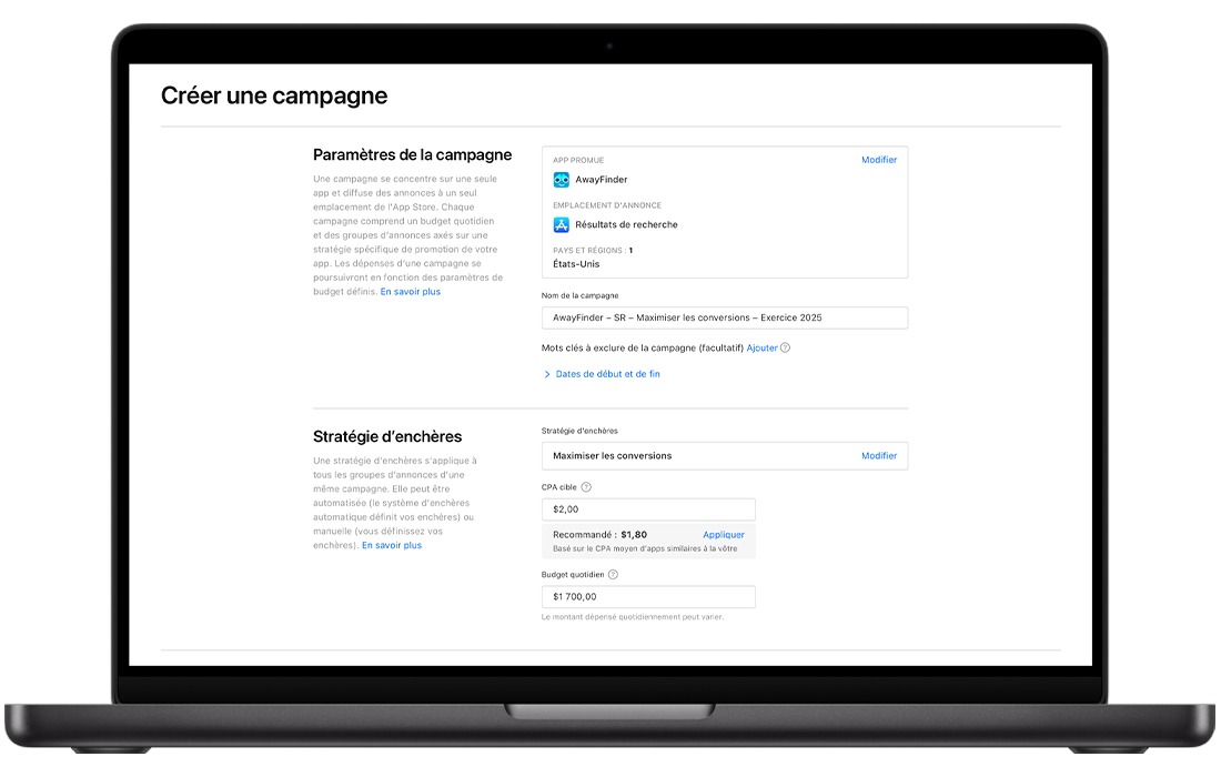 L'écran Créer une campagne a été renseigné pour une campagne Maximisez vos conversions. Dans la section Paramètres de la campagne, l'app promue est AwayFinder, l'emplacement d'annonce est Résultats de recherche, et le nom de la campagne est indiqué. Dans la section Stratégie d’enchères, l'option Maximisez vos conversions est sélectionnée, l'objectif de CPA est fixé à 2,00 $ avec un objectif de CPA recommandé en dessous, et le budget quotidien est de 1 700 $.