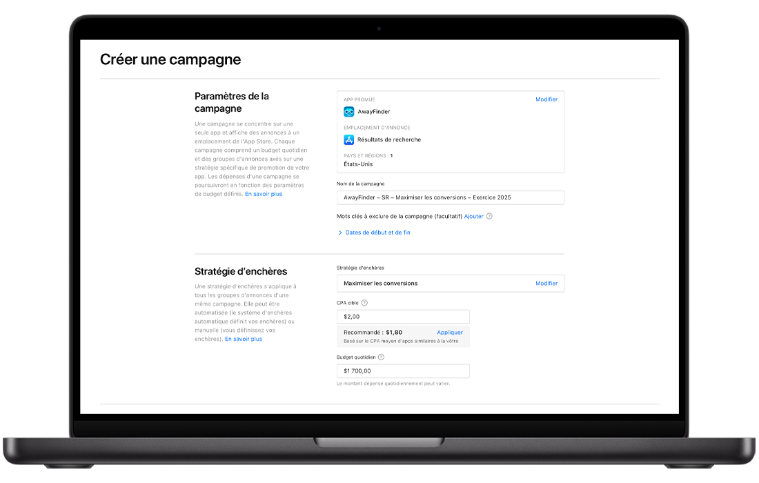 L'écran Créer une campagne a été renseigné pour une campagne Maximisez vos conversions. Dans la section Paramètres de la campagne, l'app promue est AwayFinder, l'emplacement d'annonce est Résultats de recherche, et le nom de la campagne est indiqué. Dans la section Stratégie d’enchères, l'option Maximisez vos conversions est sélectionnée, l'objectif de CPA est fixé à 2,00 $ avec un objectif de CPA recommandé en dessous, et le budget quotidien est de 1 700 $.