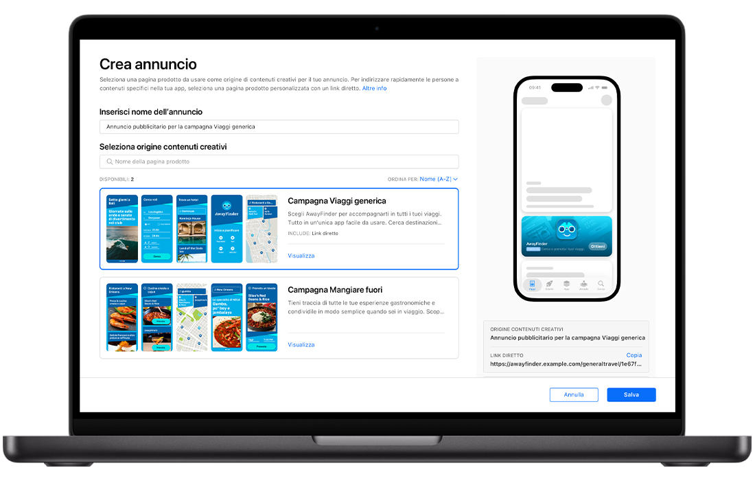 Un MacBook che mostra la pagina di creazione degli annunci per il pannello Oggi in Apple Ads, con due pagine prodotto personalizzate disponibili. Il titolo dell’annuncio per il pannello Oggi che viene creato è Annuncio Viaggi generico ed è selezionata una pagina prodotto personalizzata della campagna Viaggi generica. Nell’angolo in alto a destra, un’anteprima dell’annuncio mostra l’icona dell’app, il nome e il sottotitolo, con le risorse della pagina prodotto personalizzata sullo sfondo dell’annuncio.