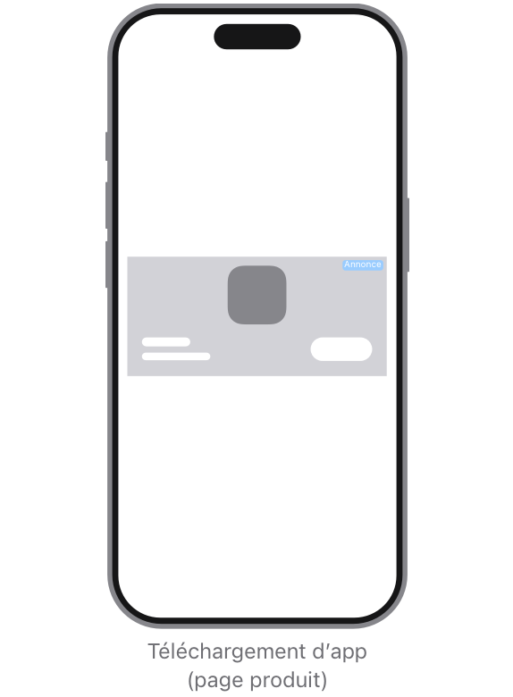 L’annonce apparaît au milieu de la page. Les éléments que vous avez saisis dans App Store Connect apparaissent en arrière-plan de l’annonce, avec votre logo au milieu, le nom de la marque en bas à gauche et le CTA en bas à droite.