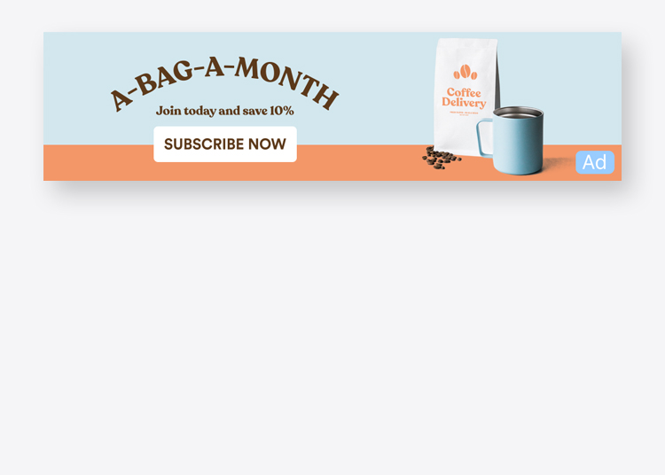 Пример рекламного баннера для компании Coffee Delivery. На рекламе изображена упаковка кофейных зёрен и кнопка подписки.