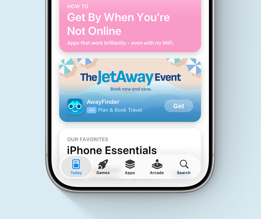 A Today tab ad for the example app, AwayFinder, that uses creative assets featuring an illustrated beach scene and a special promotion called the JetAway Event.